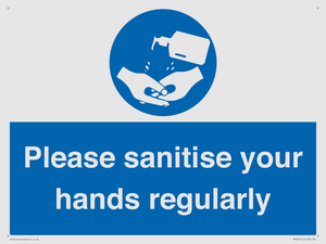 Please sanitise your hands regularly